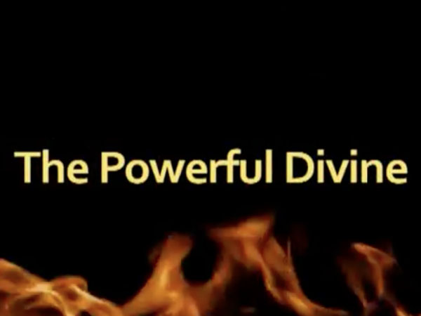 THE POWERFUL DIVINE